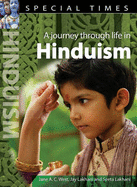 Hinduism - West, Jane A C, and Lakhani, Jay, and Lakhani, Seeta