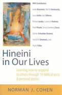Hineini in Our Lives: Learning How to Respond to Others Through 14 Biblical Texts & Personal Stories