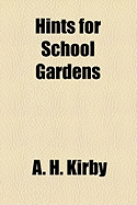 Hints for School Gardens