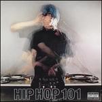 Hip Hop 101 - Various Artists