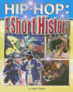 Hip-Hop: A Short History - Waters, Rosa