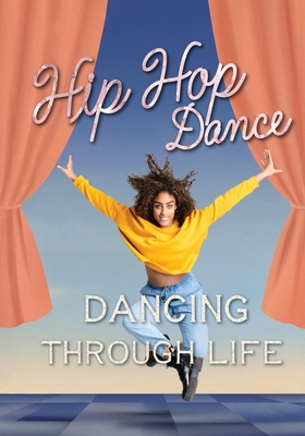 Hip Hop Dance - Seevers, Marjorie