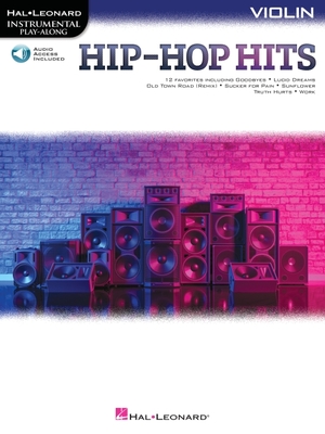 Hip-Hop Hits for Violin Play-Along with Online Audio - Hal Leonard Corp