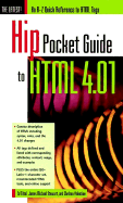 Hip Pocket Guide to HTML 4.01: An A-Z Quick Reference to HTML Tags - Tittel, Ed, and Stewart, James M, and Valentine, Chelsea