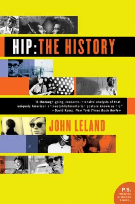 Hip: The History - Leland, John