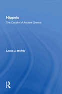 Hippeis: The Cavalry of Ancient Greece