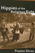 Hippies of the Religious Right