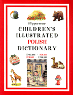 Hippocrene Children's Illustrated Polish Dictionary - Hippocrene Books (Creator)