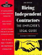 Hiring Independent Contractors: The Employer's Legal Guide