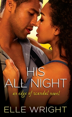 His All Night - Wright, Elle