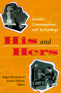His and Hers: Gender, Consumption, and Technology