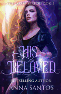 His Beloved: Paranormal Vampire Romance