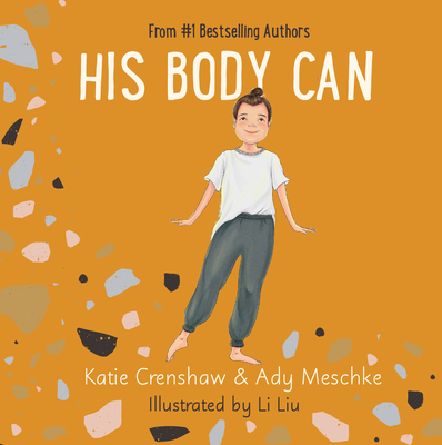 His Body Can - Meschke, Ady, and Crenshaw, Katie