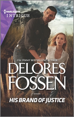 His Brand of Justice - Fossen, Delores