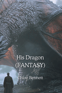 His Dragon (FANTASY)