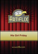 His Girl Friday - Howard Hawks