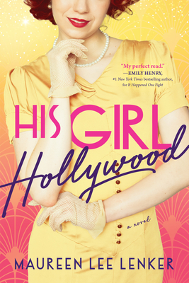 His Girl Hollywood - Lenker, Maureen