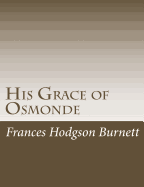 His Grace of Osmonde