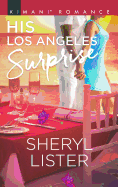 His Los Angeles Surprise