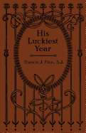 His Luckiest Year: A Sequel to "Lucky Bob"