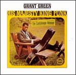 His Majesty King Funk!/Up With Donald Byrd - Grant Green/Donald Byrd