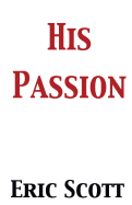 His Passion