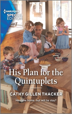 His Plan for the Quintuplets - Thacker, Cathy Gillen