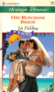 His Runaway Bride