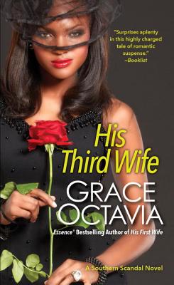 His Third Wife - Octavia, Grace