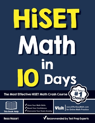 HiSET Math in 10 Days: The Most Effective HiSET Math Crash Course - Nazari, Reza
