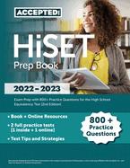 HiSET Prep Book 2022-2023: Exam Prep with 800+ Practice Questions for the High School Equivalency Test [2nd Edition]