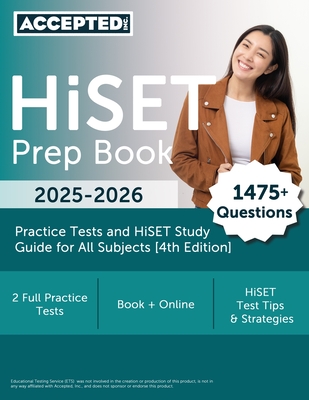 HiSET Prep Book 2024-2025: 2 Practice Tests and HiSET Study Guide for All Subjects [4th Edition] - McDivitt, G T