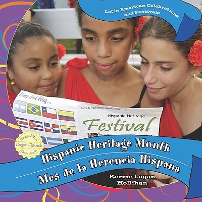 Hispanic Heritage Month / Mes de la Herencia Hispana - Logan Hollihan, Kerrie