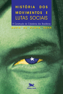 Histria dos movimentos e lutas sociais