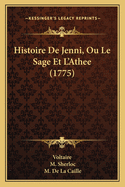 Histoire de Jenni, Ou Le Sage Et L'Athee (1775)