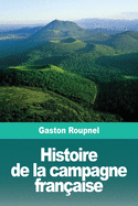 Histoire de la campagne franaise