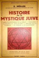 Histoire de la Mystique Juive