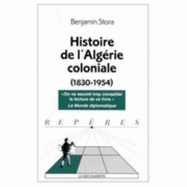 Histoire de l'Algrie coloniale : 1830-1954