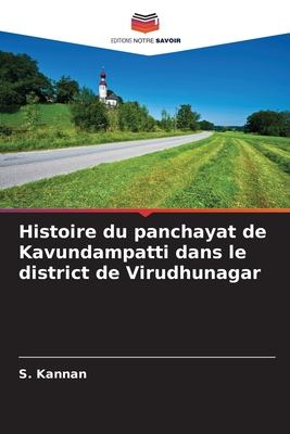 Histoire du panchayat de Kavundampatti dans le district de Virudhunagar - Kannan, S