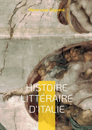 Histoire Litt?raire D'italie: Tome 5