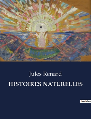 Histoires Naturelles - Renard, Jules