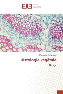 Histologie v?g?tale - Chelghoum, Mustapha