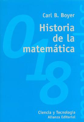 Historia de La Matematica - Boyer, Carl B.