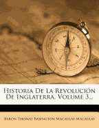 Historia De La Revolucin De Inglaterra, Volume 3...