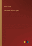 Historia de Nueva-Espaa
