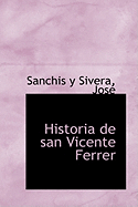 Historia de san Vicente Ferrer