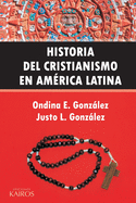 Historia del Cristianismo en Am?rica Latina