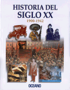 Historia del Siglo XX = History of the 20th Century