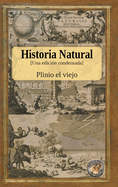 Historia Natural - Una edici?n condensada