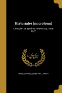 Historiales [microform]: Coleccin de escritos y discursos, 1908-1920